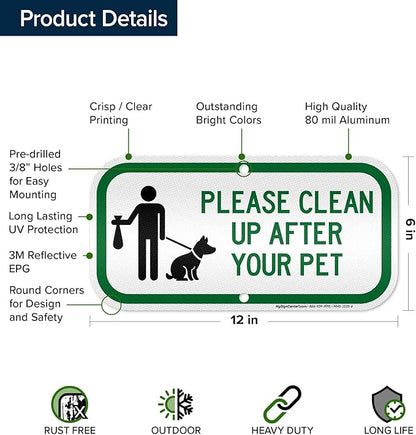 Please Clean Up After Your Pet Sign, 6x12 Inches, 3M EGP Reflective .040 Aluminum, Fade Resistant, Made in USA by My Sign Center