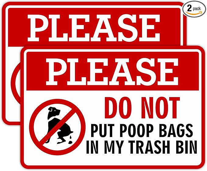 2PCS Please Do Not Dispose Poop Bags in This Trash Bin Stickers, Self-Adhesive Weatherproof Do not Throw Dog Poop Bag in The Trash Sign, Trash Can Stickers for House，Yard，Restaurant（5.9" x 3.9"）
