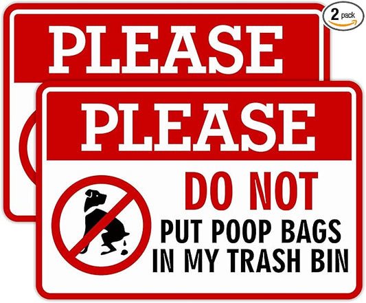 2PCS Please Do Not Dispose Poop Bags in This Trash Bin Stickers, Self-Adhesive Weatherproof Do not Throw Dog Poop Bag in The Trash Sign, Trash Can Stickers for House，Yard，Restaurant（5.9" x 3.9"）