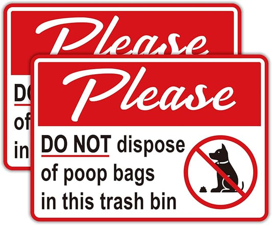 2PCS Please Do Not Dispose Poop Bags in This Trash Bin Stickers, Self-Adhesive Weatherproof Do not Throw Dog Poop Bag in The Trash Sign, Trash Can Stickers for Home，Yard，Restaurant（8" x 6"）