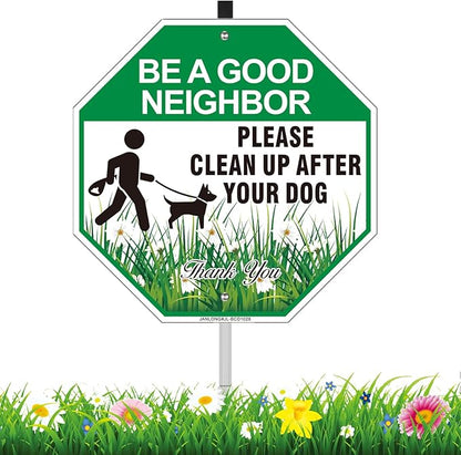 Clean Up After Your Dog Sign with Stake, 10"W x 28"H Aluminum Be A Good Neighbor, Pick Up After Your Dog Sign for Yard, No Poop Lawn Sign, Curb Your Dog Signs for Lawn- Easy to Install