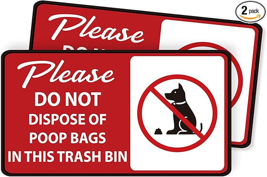2PCS Please Do Not Dispose Poop Bags in This Trash Bin Stickers, Self-Adhesive Weatherproof Do not Throw Dog Poop Bag in The Trash Sign, Trash Can Stickers for House，Yard，Restaurant（7.9" x 4.3"）
