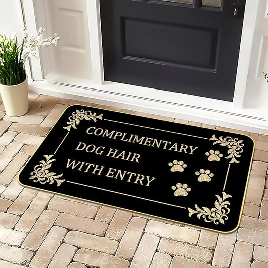 Funny Dog Welcome Mat “COMPLIMENTARY Dog Hair” Doormat with Paw Print Design, 17" x 29" Non-Slip Indoor Outdoor Entry Rug, Pet Lover Gift for Porch or Entryway
