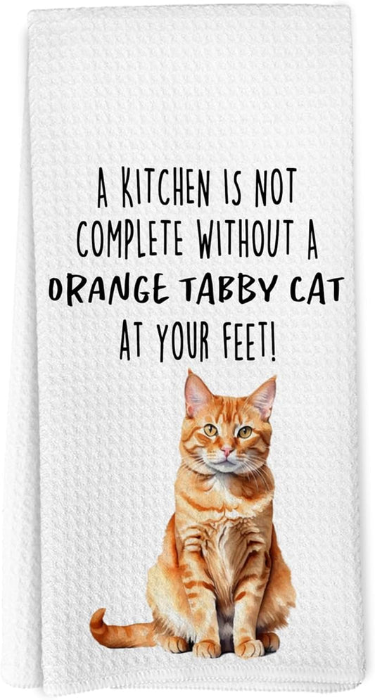 Funny Orange Tabby Cat Gifts Kitchen Towels, Cat Lover Gifts for Women, Funny Hand Towels for Bathroom Decor, A Kitchen Is Not Complete without Dishcloths Dish Towel forKitchen 16x24 Inches