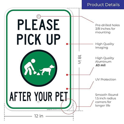 Clean Up After Your Dog Sign, Please Pick Up After Your Pet Sign, 12x18 Inches, Rust Free .063 Aluminum, Fade Resistant, Made in USA