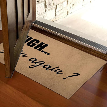 Funny Welcome Doormat (23.7 in X 15.6 in) Anti-Slip Rubber Back Entrance Way Indoor Front Porch Decor Rugs House Warming Gift (Uge You Again Not Welcome)