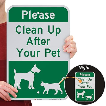 Please Clean Up After Your Pet Sign, 18 x 12 inch, 63 mil thick, 3M Laminated Engineer Grade Reflective Aluminum Sign by Smartsign, Made in USA