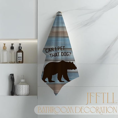 Funny Bear Kitchen Towels, Gifts for Bear Wildlife Camping Lovers Dish Tea Towels for Kitchen Decor, Can I Pet That Dog Decorative Hand Towel for Bathroom, 16x24 Inch - Rustic