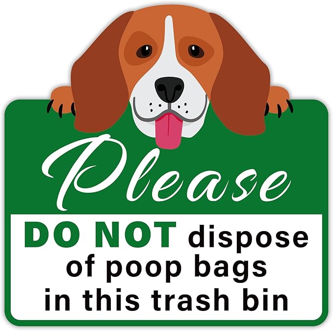 Please Do Not Dispose Poop Bags in Trash Bin Sign, Self-Adhesive Weatherproof Do not Throw Dog Poop Bag in This Trash Can Sticker, Trash Can Lable for Home, House, Yard, Restaurant（7.9" x 7.9"）