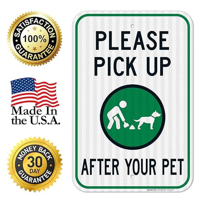 Clean Up After Your Dog Sign, Please Pick Up After Your Pet Sign, 12x18 Inches, 3M EGP Reflective .063 Aluminum, Fade Resistant, Easy Mounting, Indoor/Outdoor Use, Made in USA