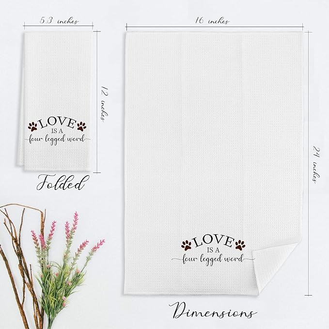 EIONEY Cute Dog Paws Love is A Four Legged Word Kitchen Towels & Tea Towels,Dish Cloth Flour Sack Hand Towel for Farmhouse Kitchen Decor,24 X 16 Inches Cotton Dish Towels Dishcloths,Dog Lovers Gifts