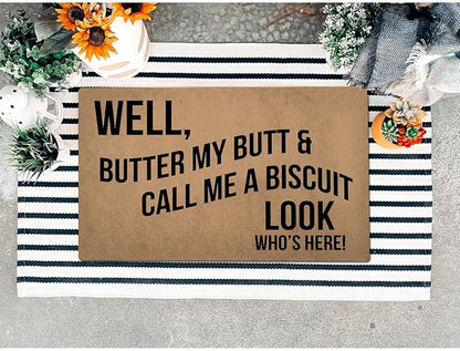 Funny Welcome Doormat (23.7 in X 15.6 in) Anti-Slip Rubber Back Entrance Way Indoor Front Porch Decor Rugs House Warming Gift (Well Butter My Butt and Call Me a Biscuit)