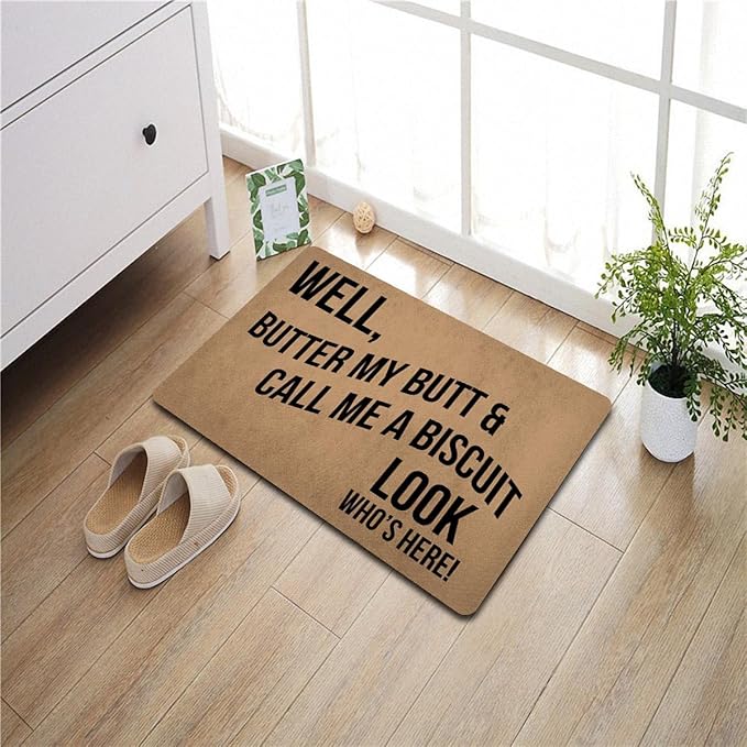 Funny Welcome Doormat (23.7 in X 15.6 in) Anti-Slip Rubber Back Entrance Way Indoor Front Porch Decor Rugs House Warming Gift (Well Butter My Butt and Call Me a Biscuit)