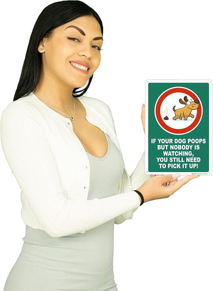 Brimar - 7 x 10" - You Still Need to Pick Up Poop Sign - .055″ Polyethylene Plastic- Clear Message - Easy Installation