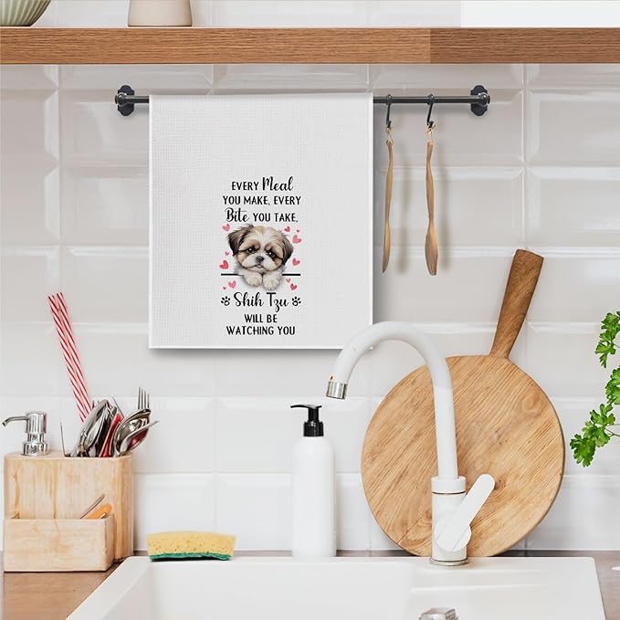 Shih Tzu Gifts Kitchen Towels, Funny Dog Tea Dish Towels for Kitchen Decorative, Shih Tzu Dog Lovers Gifts for Women, Every Meal You Make Every Bite You Take Hand Towel, 16x24 Inch