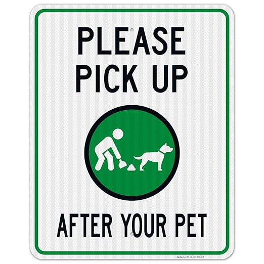 Clean Up After Your Dog Sign, Please Pick Up After Your Pet Sign, 24x30 Inches, 3M EGP Reflective .080 Aluminum, Fade Resistant, Indoor/Outdoor Use, Made in USA