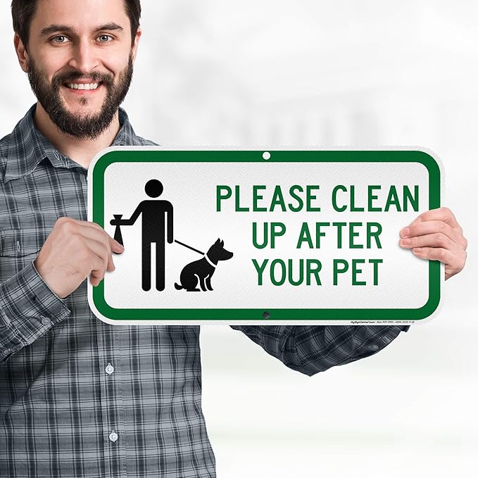 Please Clean Up After Your Pet Sign, 9x18 Inches, Reflective, Rust Free DiBound, Fade Resistant, Made in USA by My Sign Center