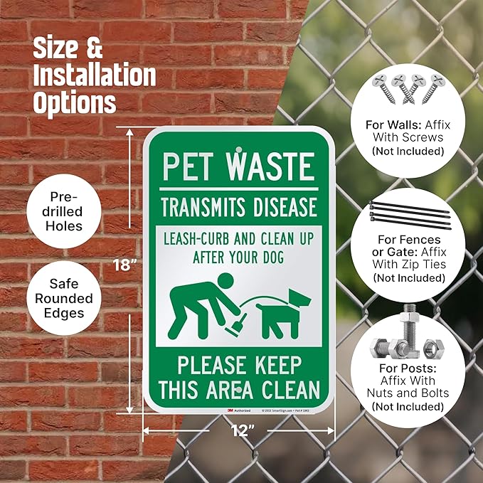 SmartSign "Pet Waste Transmits Disease - Clean Up After Your Dog" Sign | 12" x 18" 3M Engineer Grade Reflective Aluminum