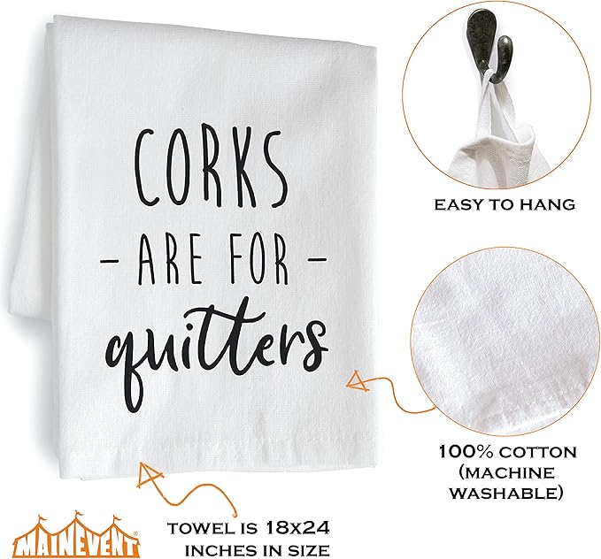 MAINEVENT Corks Are For Quitters 18x24 Inch White Cotton Hand Towel