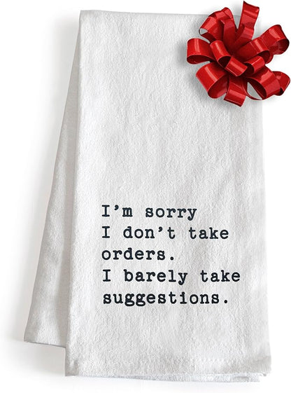 MAINEVENT I'm Sorry I Don't Take Orders Dish Towel 18x24 Inch, Funny Kitchen Towel Saying, Funny Tea Towel