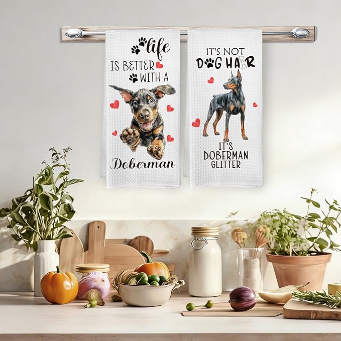 Doberman Gifts Kitchen Towels Set of 2, Funny Dog Hand Towels for Kitchen Bathroom Decor, Life is Better with A Doberman Gifts for Women Dog Lovers Moms Owners Dishcloths Dish Towel 16X24 Inches