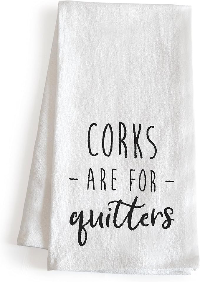MAINEVENT Corks Are For Quitters 18x24 Inch White Cotton Hand Towel