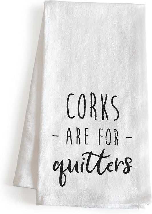 MAINEVENT Corks Are For Quitters 18x24 Inch White Cotton Hand Towel