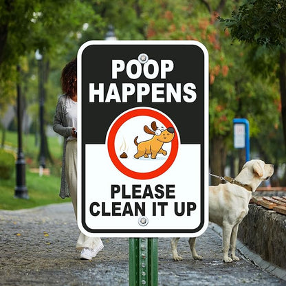 Brimar - 12 x 18" - Poop Happens Please Clean it Up Sign - .063″ White Rust-Free Aluminum- Easy Installation - Clear Message