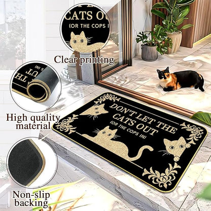 Funny Cat Welcome Mat “Don’t Let The Cats Out or The Cops in” Doormat, 29"x17" Non-Slip Indoor Outdoor Rug for Front Porch or Entryway, Cat Lover Gift