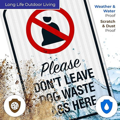 Please Don’t Leave Dog Waste Bags Here 12x18 Inches, 3M EGP Reflective .063 Aluminum, Fade Resistant, Made in USA