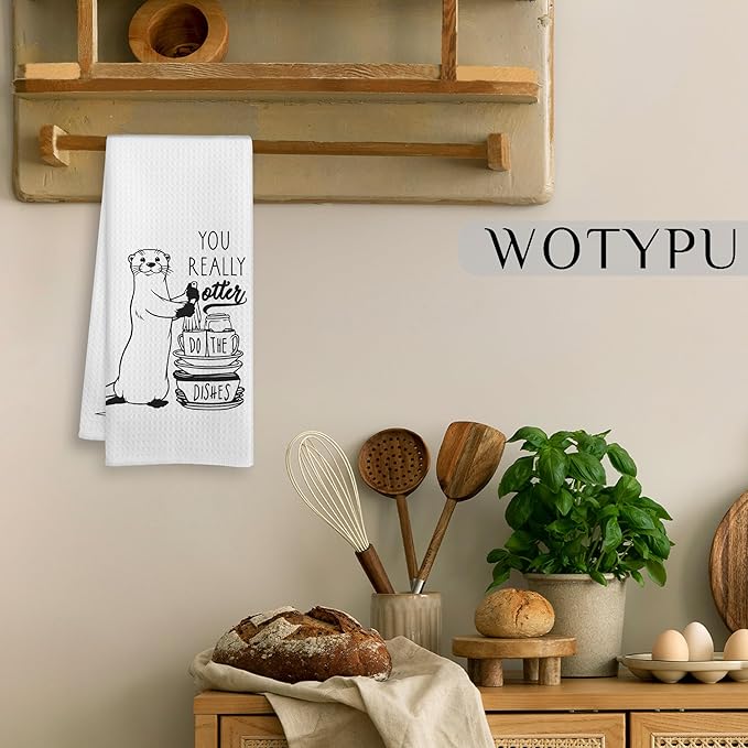 Funny Otter Gifts Kitchen Towels, Gifts for Otters Lovers Dish Tea Towel, Humorous You Really Otter Do The Dishes Hand Towels for Kitchen Decor, 16x24 Inch