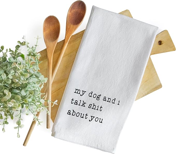 MAINEVENT My Dog and I Talk Shit About You Towel 18x24 Inch, Me and My Talk Sh t About You Kitchen Towel Saying, Funny Dog Kitchen Towels Funny Tea Towel Themed Kitchen Towels Corgi Hand Towel