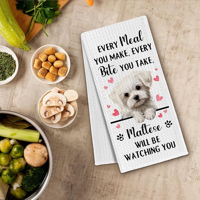 Maltese Gifts Kitchen Towels, Funny Dog Tea Dish Towels for Kitchen Decorative, Maltese Dog Lovers Gifts for Women, Every Meal You Make Every Bite You Take Hand Towel, 16x24 Inch