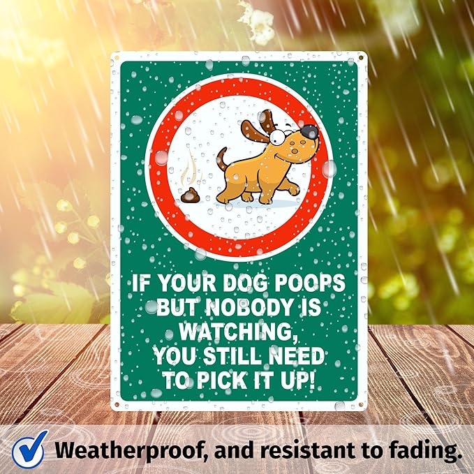 Brimar - 10 x 14" - You Still Need to Pick Up Poop Sign - .055″ Polyethylene Plastic- Clear Message - Easy Installation