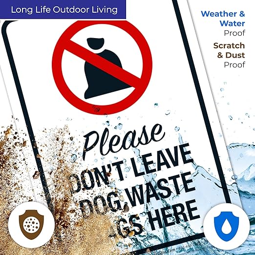 Please Don’t Leave Dog Waste Bags Here 10x7 Inches, 55 mil Thick HDPS (high Density polystyrene), Made in USA