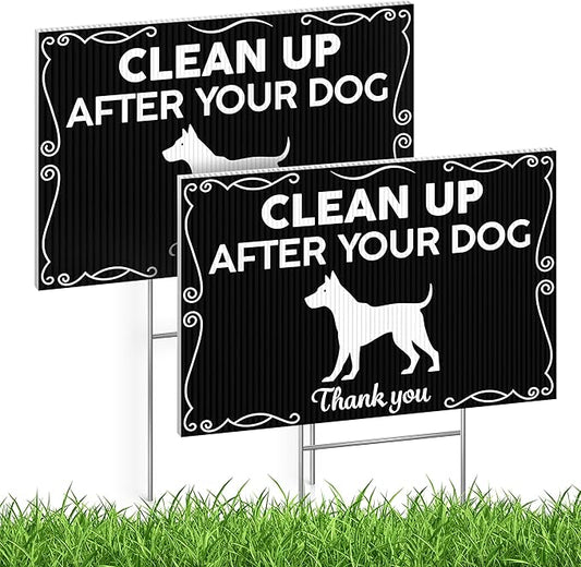2 PC Clean Up After Your Dog Signs - 8x12 Double Sided Coroplast Please Pick Up After Your Dog Sign